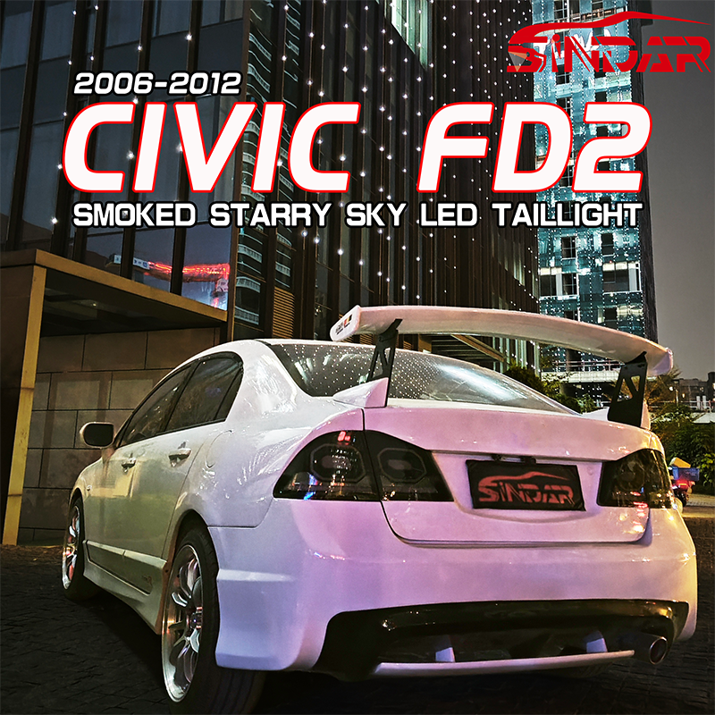 SINDAR Auto LED Animated Running Light Taillight for Honda Civic 8th FD SeriesFD2 Type R Mugen 2006-2015 Starry Sky Light Style